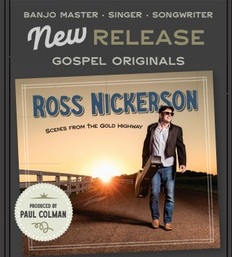 Ross Nickerson Album Scenes From the Gold Highway